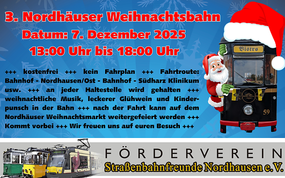 Mit der Weihnachtsbahn durch Nordhausen (Foto: F&ouml;rderverein der Stra&szlig;enbahnfreunde)