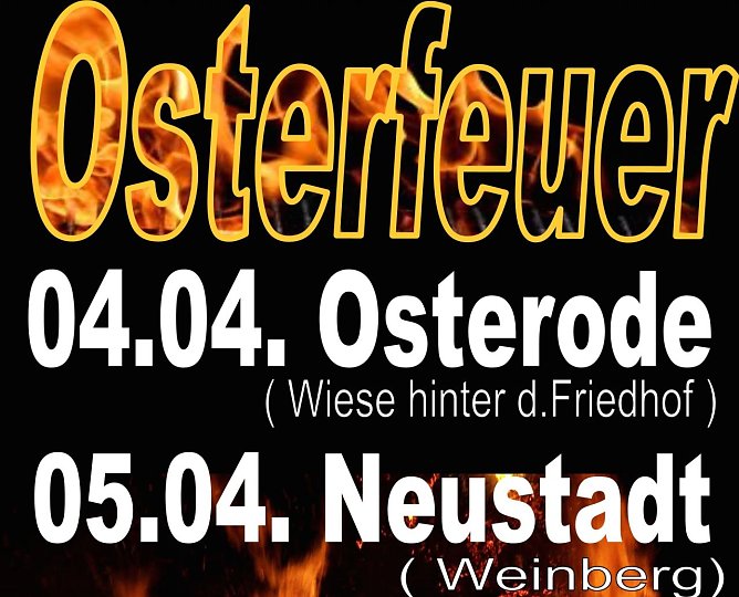 Osterfeuer in Osterode und Neustadt (Foto: Dirk Erfurt)